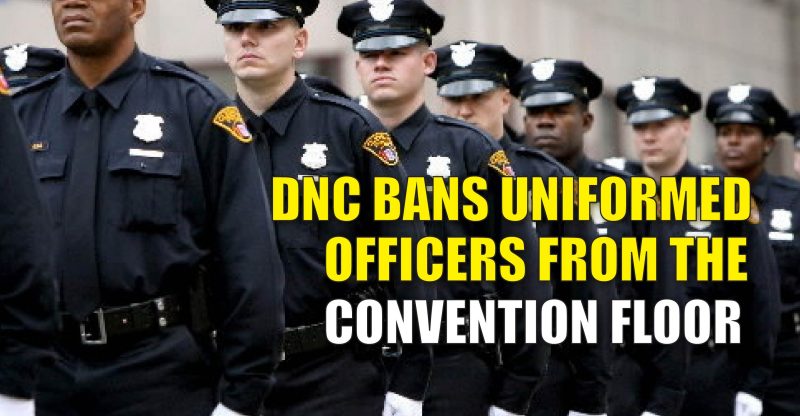 Were the Uniformed Police Officers Allowed on the Floor of DNC?