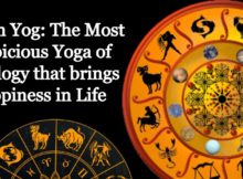 Jyotish Yoga: The Most Auspicious Yoga of Astrology that Brings Happiness in Life